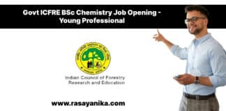 Govt ICFRE BSc Chemistry Job Opening - Young Professional