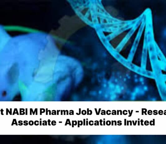 Govt NABI M Pharma Job Vacancy - Research Associate - Applications Invited