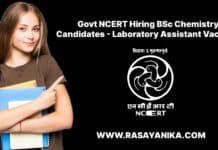 Govt NCERT Hiring BSc Chemistry Candidates - Laboratory Assistant Vacancy