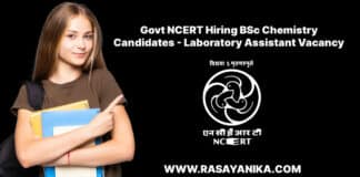 Govt NCERT Hiring BSc Chemistry Candidates - Laboratory Assistant Vacancy