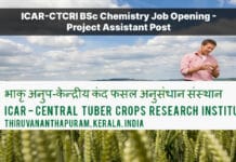 ICAR-CTCRI BSc Chemistry Job Opening - Project Assistant Post