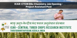 ICAR-CTCRI BSc Chemistry Job Opening - Project Assistant Post