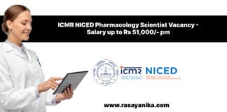 ICMR NICED Pharmacology Scientist Vacancy - Salary up to Rs 51,000/- pm