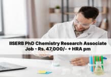 IISERB PhD Chemistry Research Associate Job - Rs. 47,000/- + HRA pm