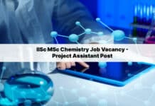 IISc MSc Chemistry Job Vacancy - Project Assistant Post