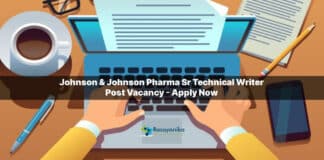 Johnson & Johnson Pharma Sr Technical Writer Post Vacancy - Apply Now