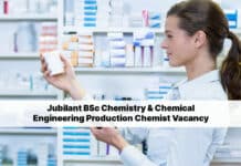 Jubilant BSc Chemistry & Chemical Engineering Production Chemist Vacancy