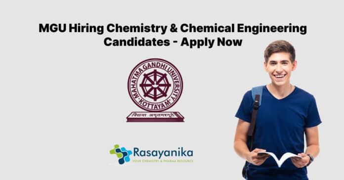 MGU Hiring Chemistry & Chemical Engineering Candidates - Apply Now