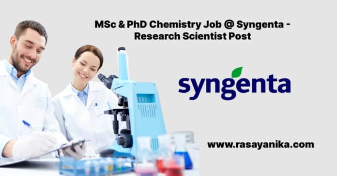 MSc & PhD Chemistry Job @ Syngenta - Research Scientist Post