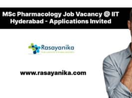MSc Pharmacology Job Vacancy @ IIT Hyderabad - Applications Invited