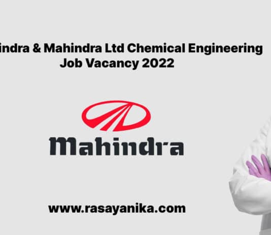 Mahindra & Mahindra Ltd Chemical Engineering Job Vacancy 2022