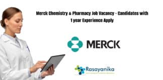Merck Chemistry & Pharmacy Job Vacancy - Candidates with 1 year Experience Apply