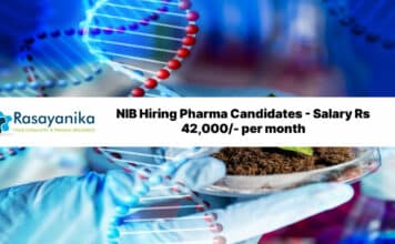 NIB Hiring Pharma Candidates – Salary Rs 42,000/- per month NIB Hiring Pharma Candidates - Salary Rs 42,000/- per month