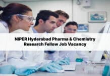 NIPER Hyderabad Pharma & Chemistry Research Fellow Job Vacancy