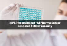 NIPER Recruitment - M Pharma Senior Research Fellow Vacancy