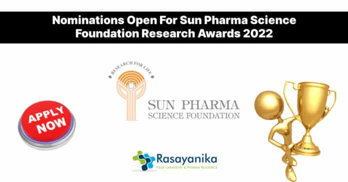 Nominations Open For Sun Pharma Science Foundation Research Awards 2022