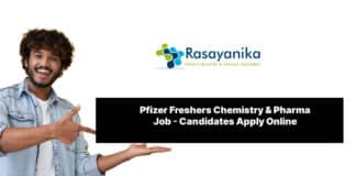 Pfizer Freshers Chemistry & Pharma Job - Candidates Apply Online