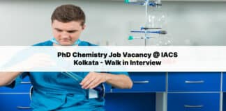 PhD Chemistry Job Vacancy @ IACS Kolkata - Walk in Interview
