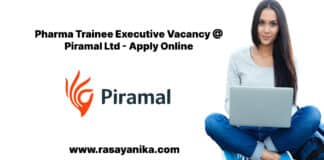 Pharma Trainee Executive Vacancy @ Piramal Ltd - Apply Online