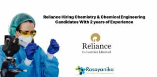 Reliance Hiring Chemistry & Chemical Engineering Candidates With 2 years of Experience 