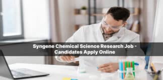 Syngene Chemical Science Research Job - Candidates Apply Online