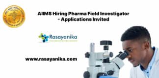 AIIMS Hiring Pharma Field Investigator - Applications Invited