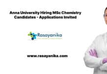 Anna University Hiring MSc Chemistry Candidates - Applications Invited