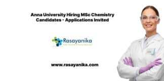 Anna University Hiring MSc Chemistry Candidates - Applications Invited