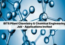 BITS Pilani Chemistry & Chemical Engineering Job - Applications Invited