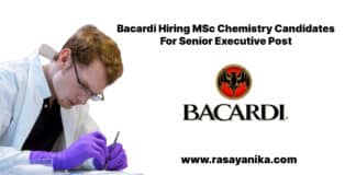Bacardi Hiring MSc Chemistry Candidates For Senior Executive Post