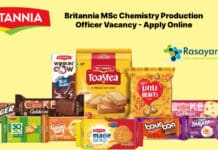 Britannia MSc Chemistry Production Officer Vacancy - Apply Online