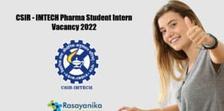 CSIR - IMTECH Pharma Student Intern Vacancy 2022 - Applications Invited