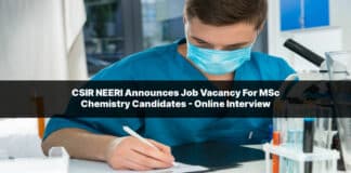 CSIR NEERI Announces Job Vacancy For MSc Chemistry Candidates - Online Interview