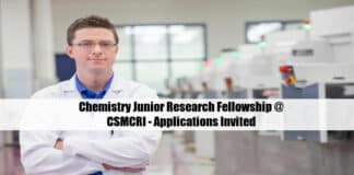 Chemistry Junior Research Fellowship @ CSMCRI - Applications Invited