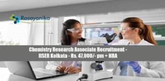 Chemistry Research Associate Recruitment - IISER Kolkata - Rs. 47,000/- pm + HRA