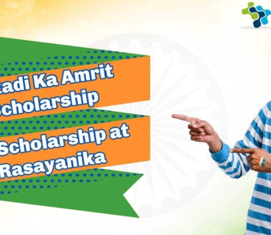 Aazadi Ka Amrit Scholarship - A2 Scholarship at Rasayanika