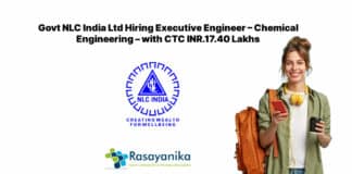 Govt NLC India Ltd Hiring Executive Engineer – Chemical Engineering – with CTC INR.17.40 Lakhs