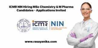 ICMR NIN Hiring MSc Chemistry & M Pharma Candidates - Applications Invited