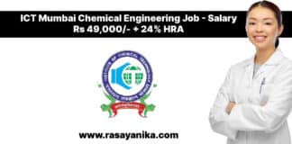 ICT Mumbai Chemical Engineering Job - Salary Rs 49,000/- + 24% HRA