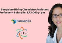 IISc Bangalore Hiring Chemistry Assistant Professor - Salary Rs. 1,73,063 /- pm