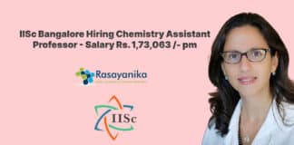 IISc Bangalore Hiring Chemistry Assistant Professor - Salary Rs. 1,73,063 /- pm