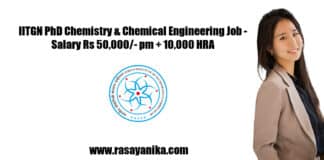 IITGN PhD Chemistry & Chemical Engineering Job - Salary Rs 50,000/- pm + 10,000 HRA