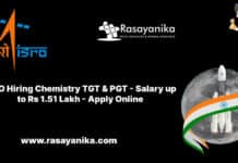 ISRO Hiring Chemistry TGT & PGT - Salary up to Rs 1.51 Lakh - Apply Online