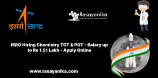 ISRO Hiring Chemistry TGT & PGT - Salary up to Rs 1.51 Lakh - Apply Online