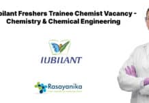 Jubilant Freshers Trainee Chemist Vacancy - Chemistry & Chemical Engineering