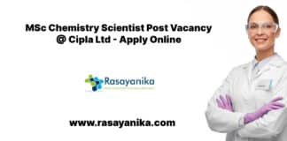 MSc Chemistry Scientist Post Vacancy @ Cipla Ltd - Apply Online