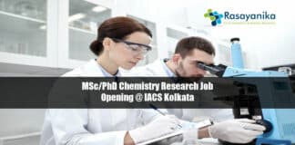 MSc/PhD Chemistry Research Job Opening @ IACS Kolkata
