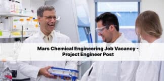 Mars Chemical Engineering Job Vacancy - Project Engineer Post