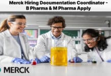 Merck Hiring Documentation Coordinator - B Pharma & M Pharma Apply