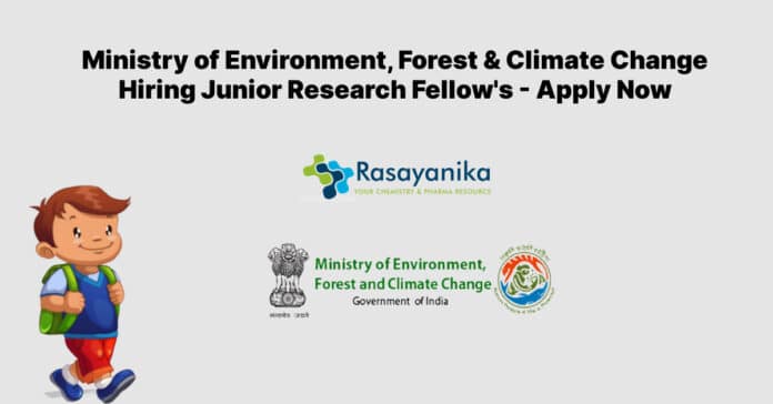 Ministry of Environment, Forest & Climate Change Hiring Junior Research Fellow's - Apply Now